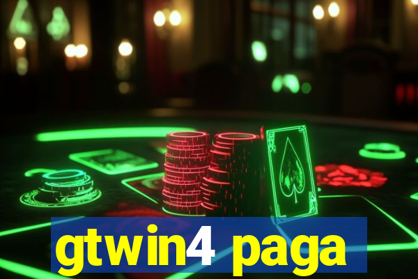 gtwin4 paga